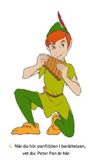 Sverige - Tecknad figur av Peter Pan i grön dräkt och röd mössa, sittande på ett knä medan han spelar på en panflöjt av trä.